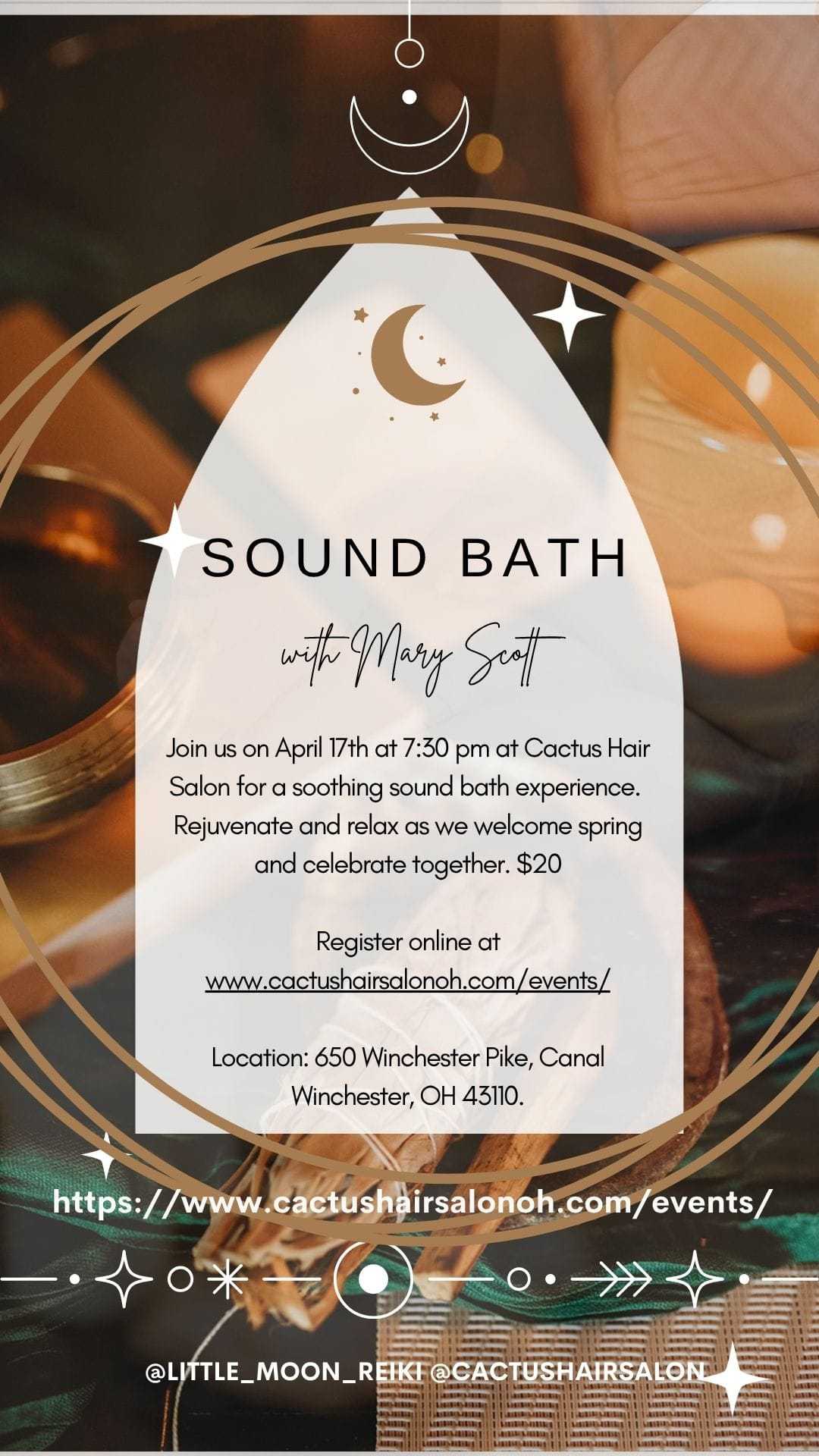 Sound bath event at Cactus Hair Salon, April 17, 7:30 pm, Canal Winchester, OH. Registration info.